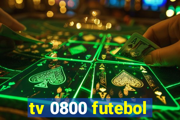 tv 0800 futebol